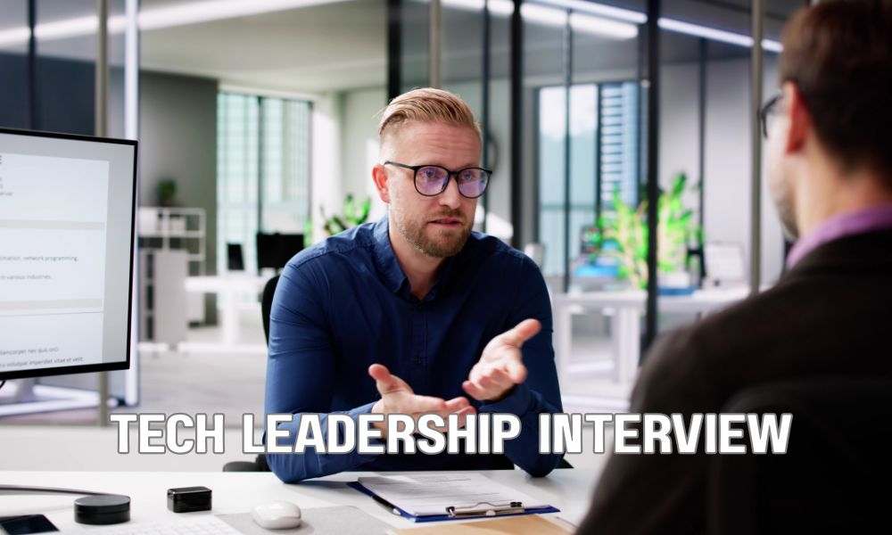 Tech Leadership Interview
