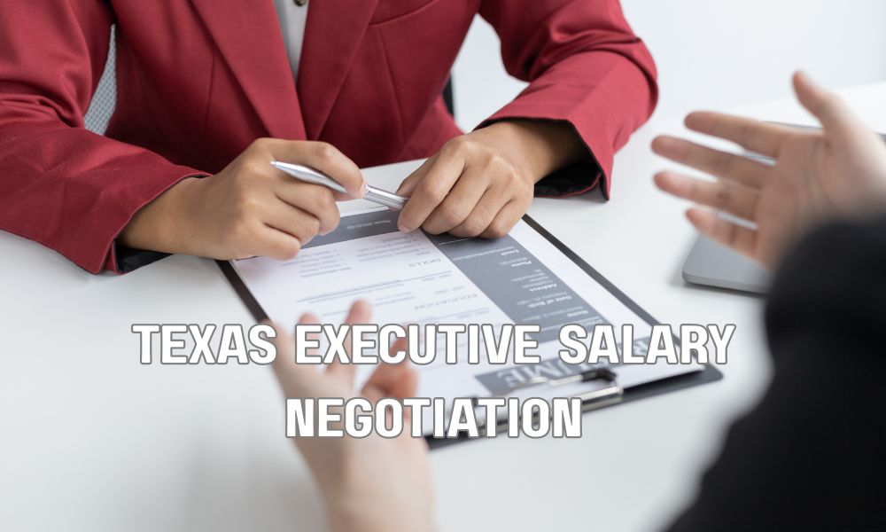 Texas Executive Salary Negotiation