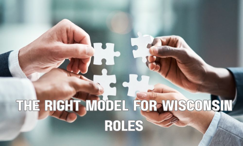 The Right Model For Wisconsin Roles