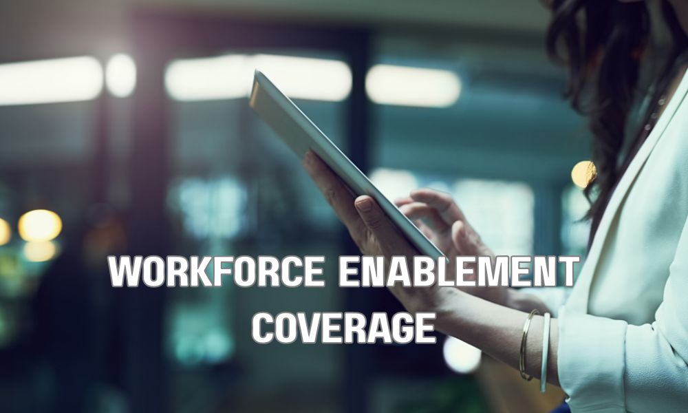 Workforce Enablement Coverage
