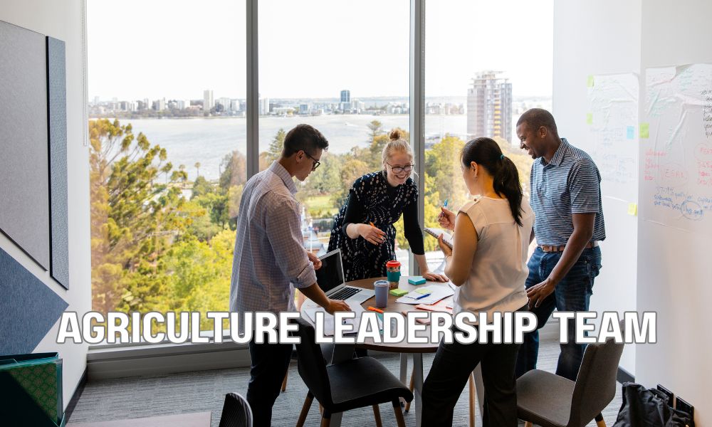 Agriculture Leadership Team
