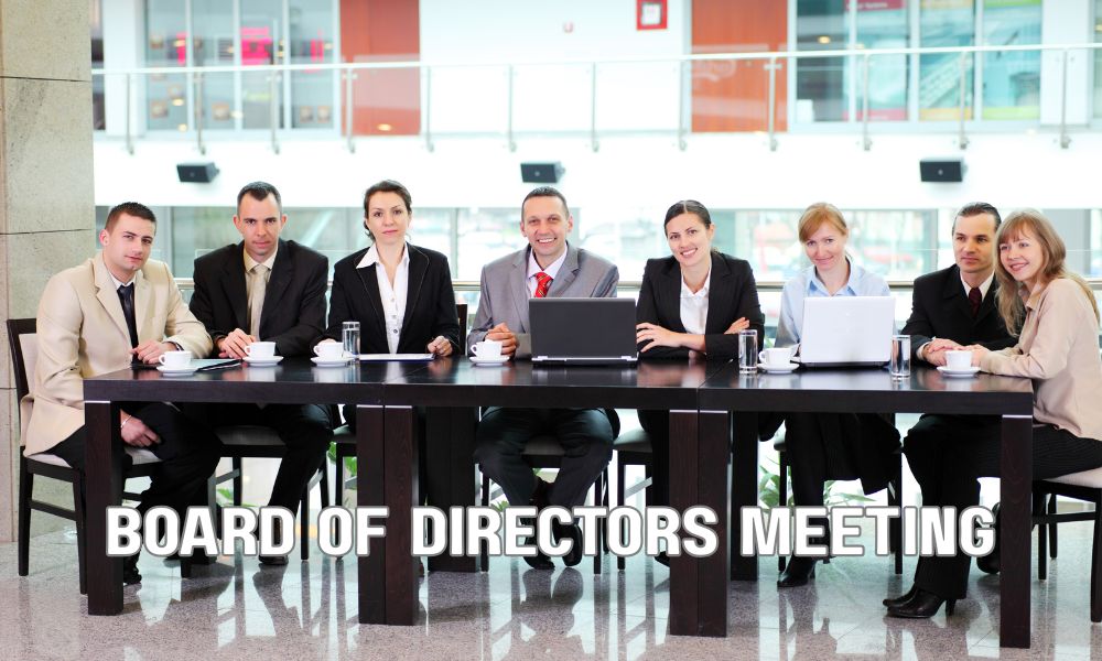 Board Of Directors Meeting