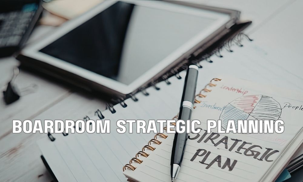 Boardroom Strategic Planning