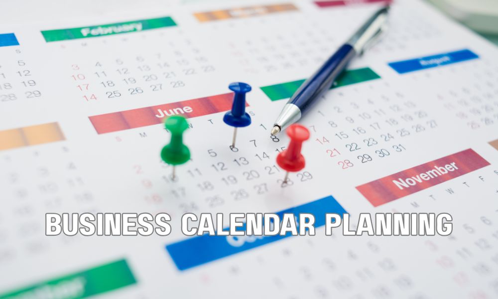 Business Calendar Planning