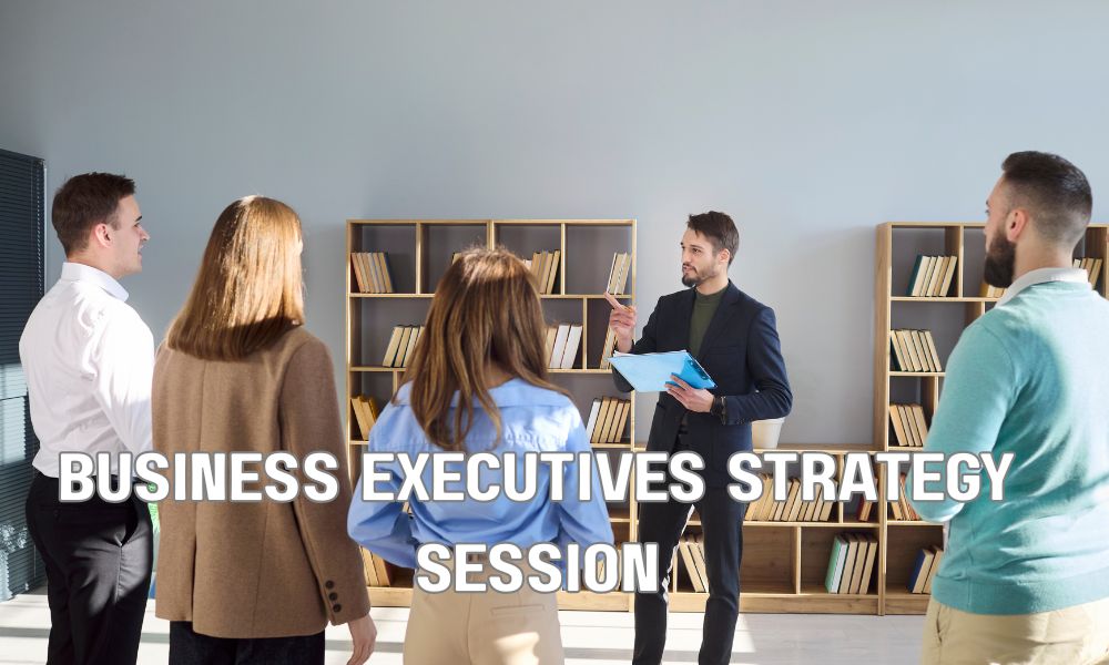 Business Executives Strategy Session 1