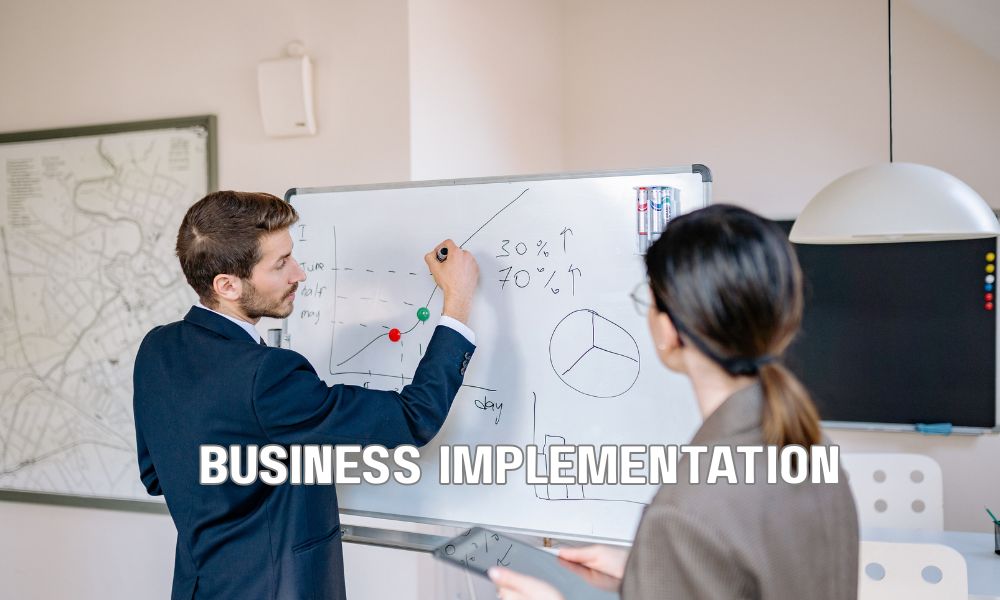 Business Implementation