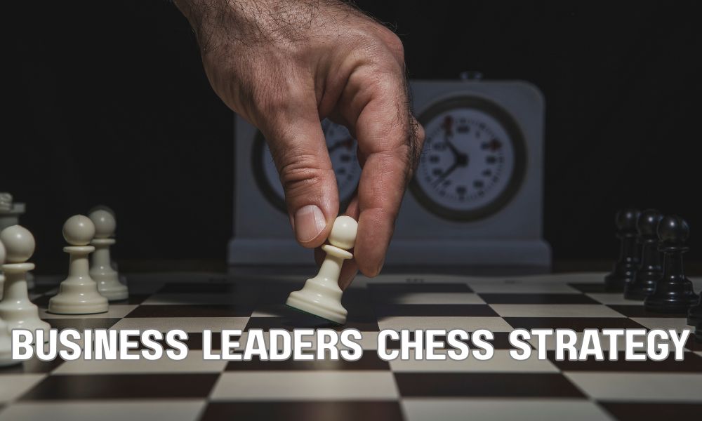 Business Leaders Chess Strategy