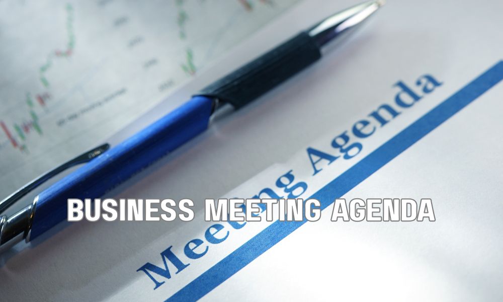 Business Meeting Agenda
