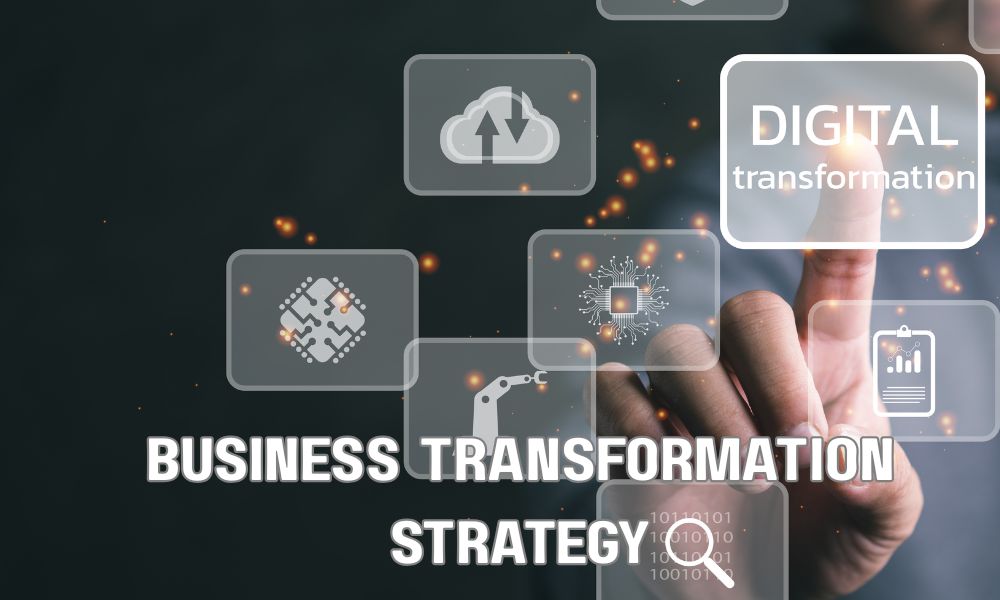 Business Transformation Strategy