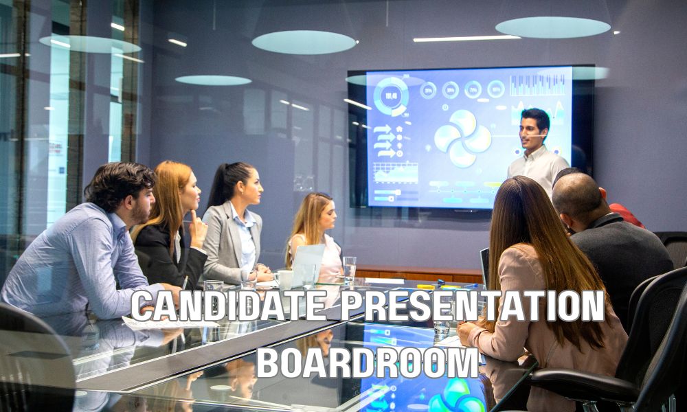 Candidate Presentation Boardroom