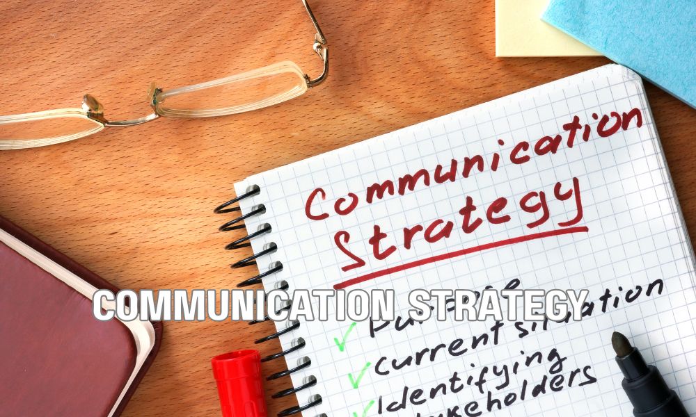 Communication Strategy