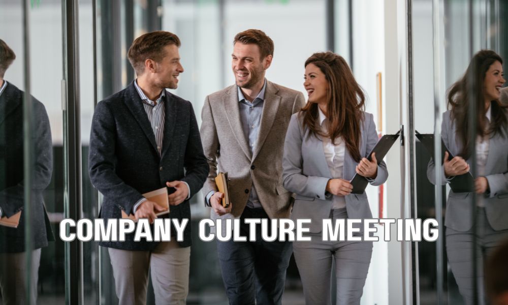 Company Culture Meeting