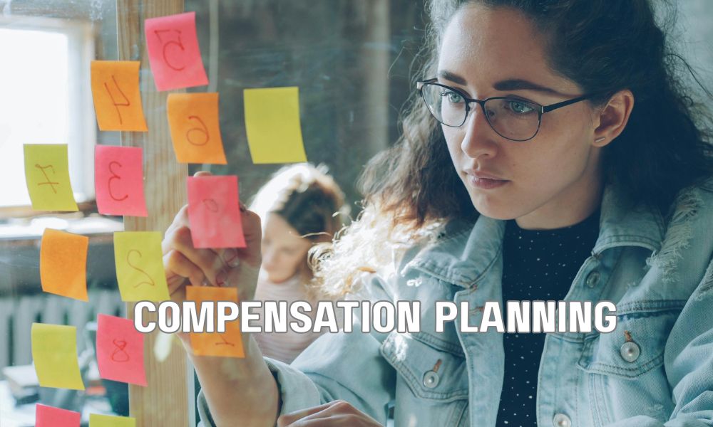 Compensation Planning