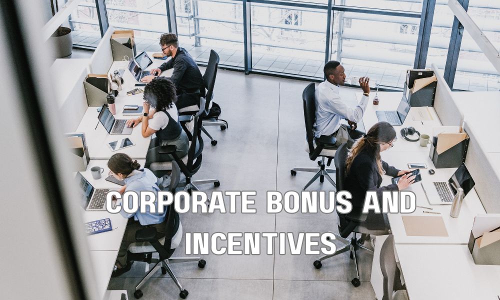 Corporate Bonus And Incentives