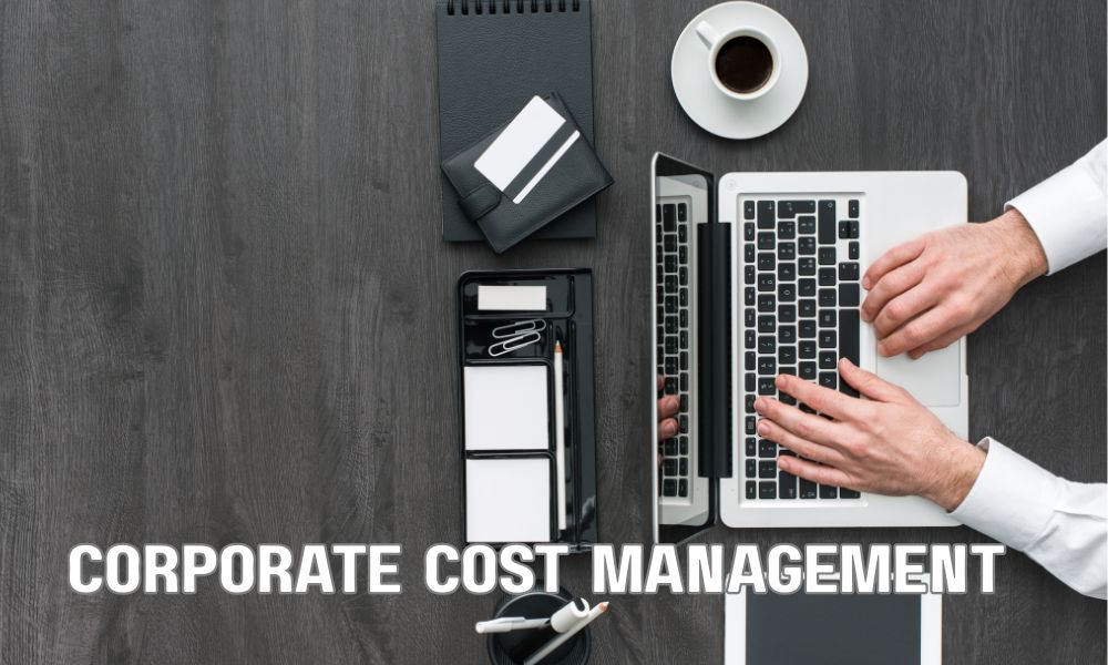 Corporate Cost Management