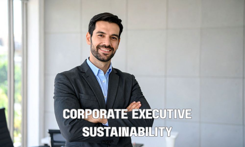 Corporate Executive Sustainability