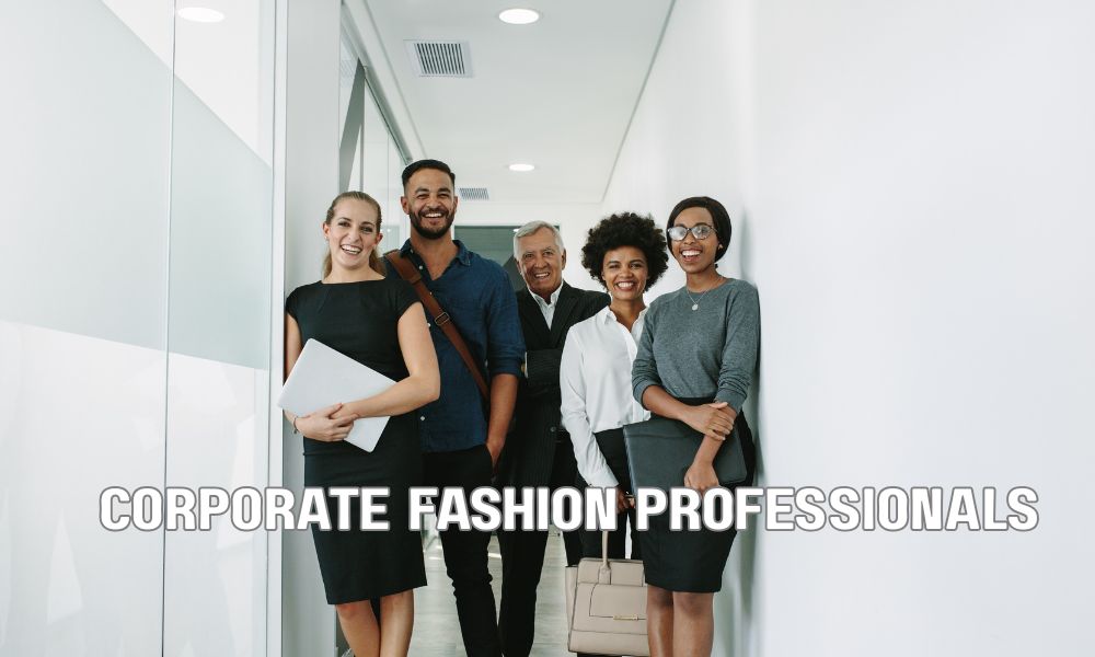 Corporate Fashion Professionals