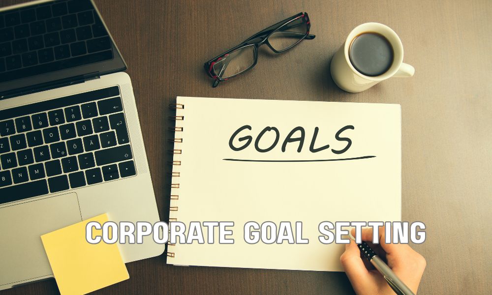Corporate Goal Setting