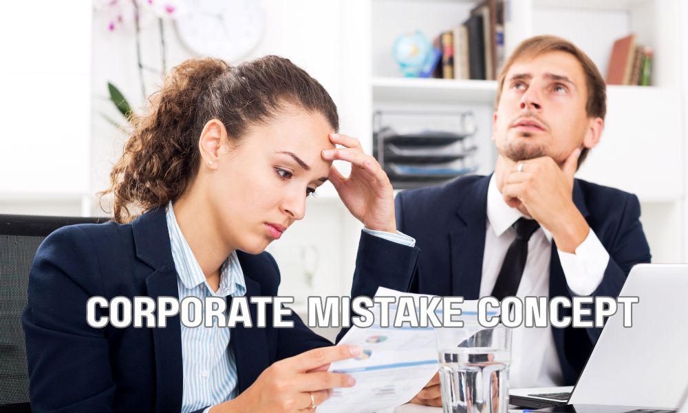 Corporate Mistake Concept