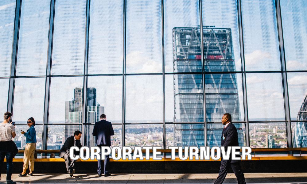 Corporate Turnover