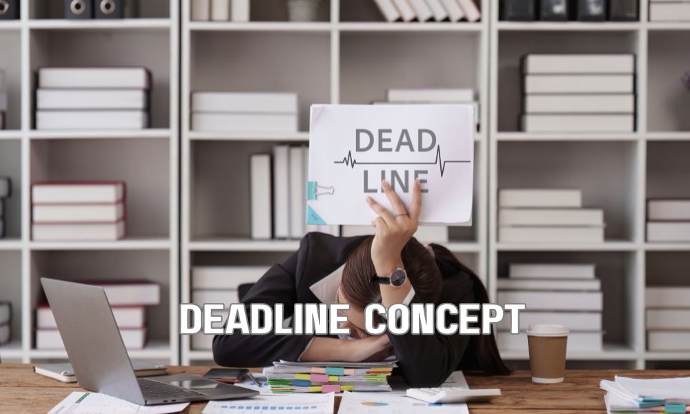Deadline Concept