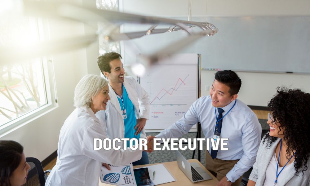 Doctor Executive