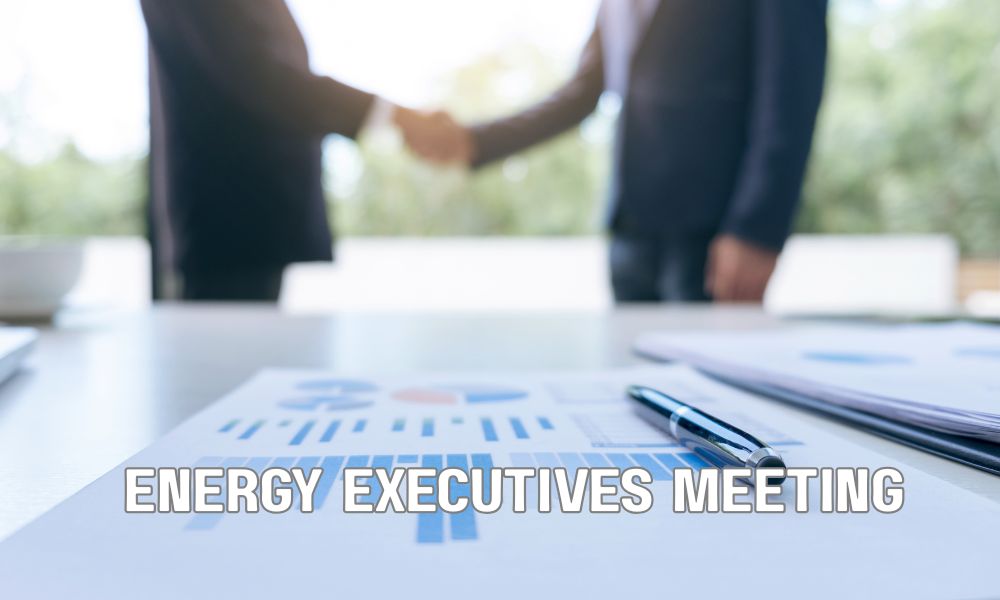 Energy Executives Meeting