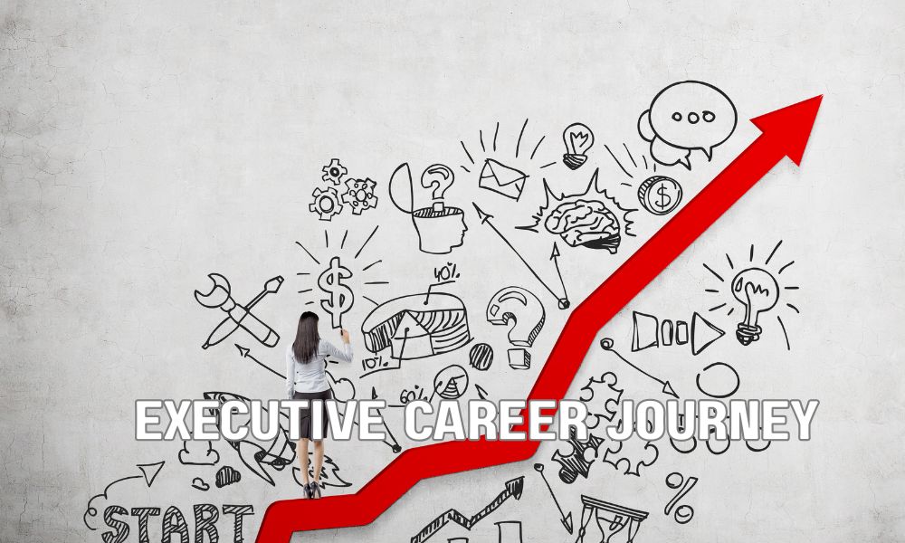 Executive Career Journey
