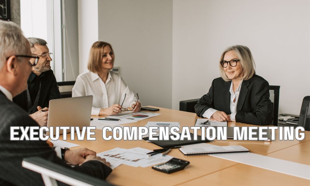 Executive Compensation Meeting 2