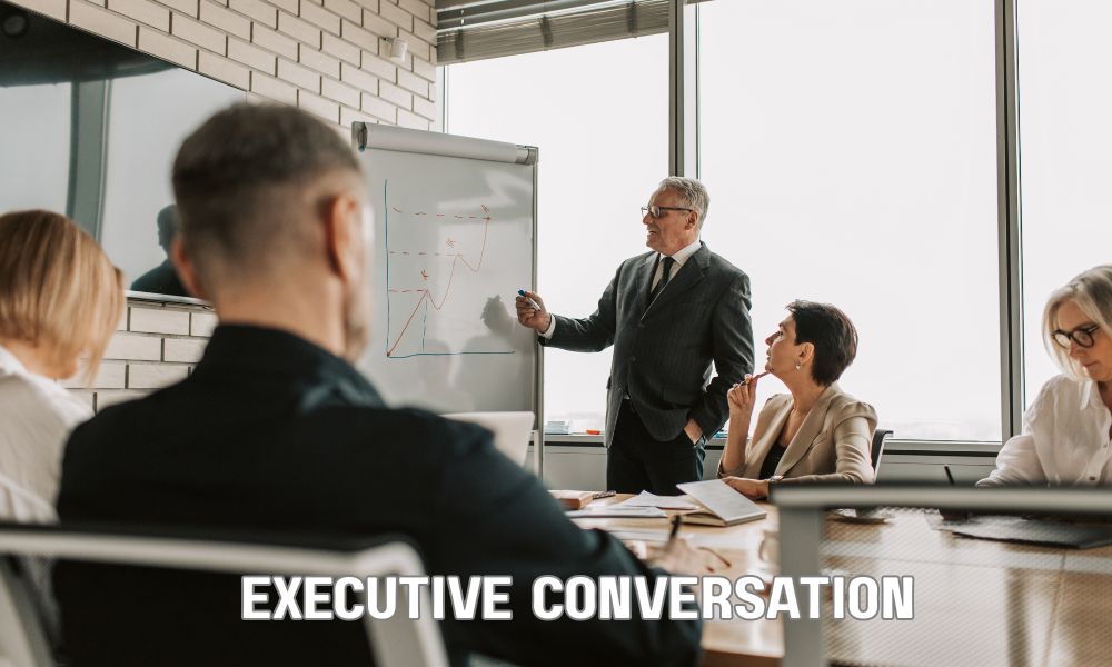 Executive Conversation
