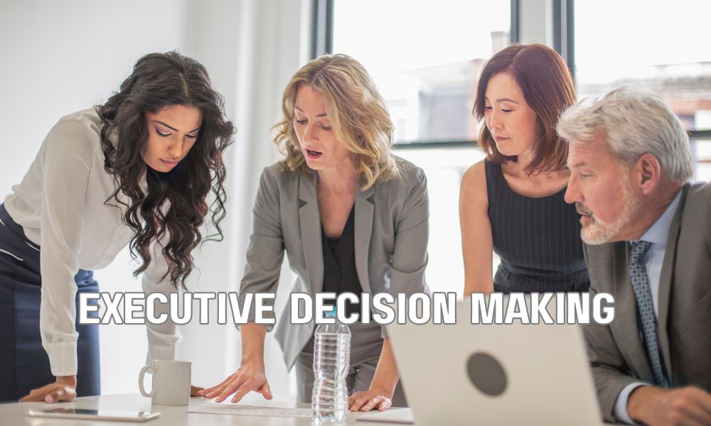 Executive Decision Making 1