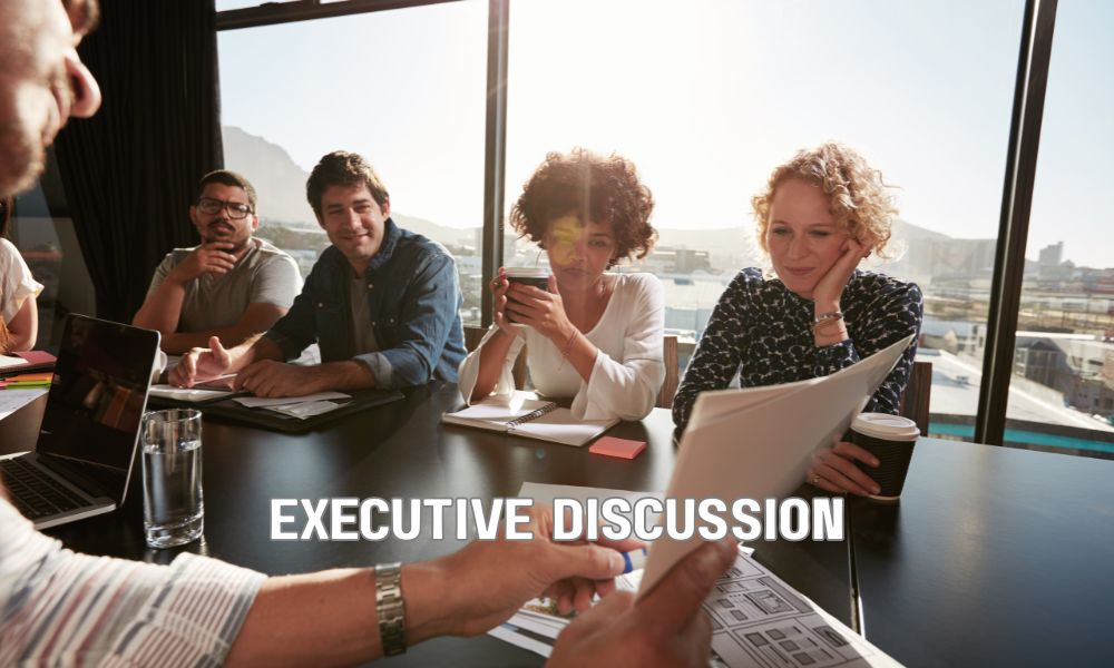 Executive Discussion 3