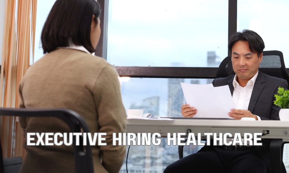 Executive Hiring Healthcare