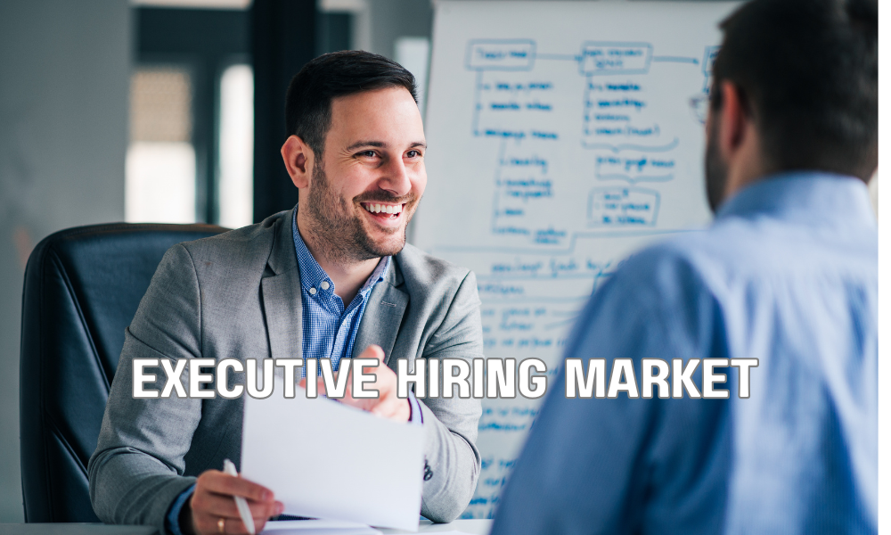Executive Hiring Market