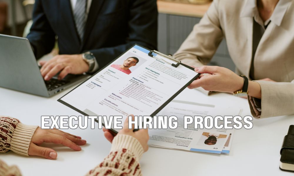 Executive Hiring Process