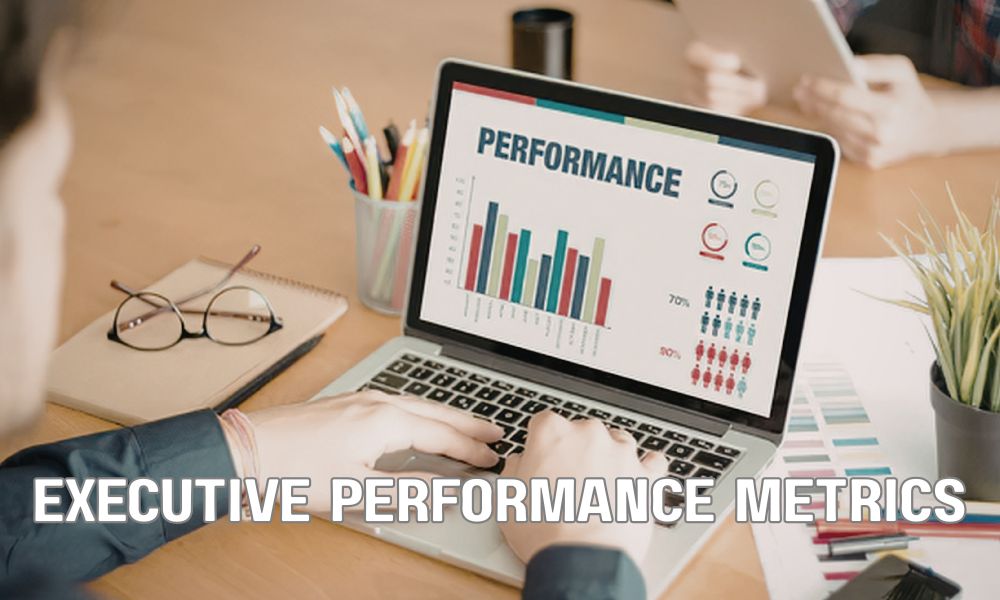 Executive Performance Metrics