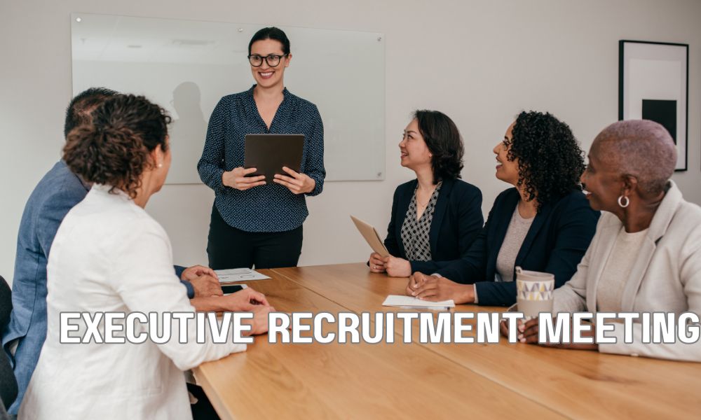 Executive Recruitment Meeting 2