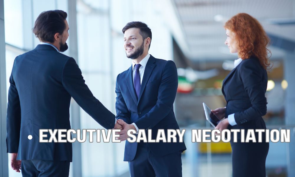 Executive Salary Negotiation