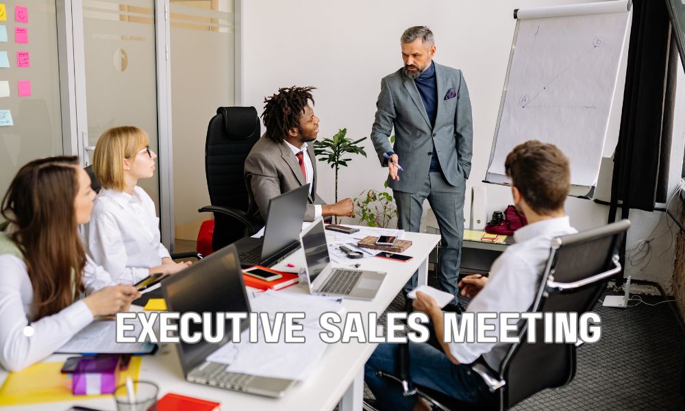 Executive Sales Meeting