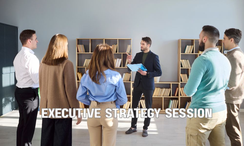 Executive Strategy Session