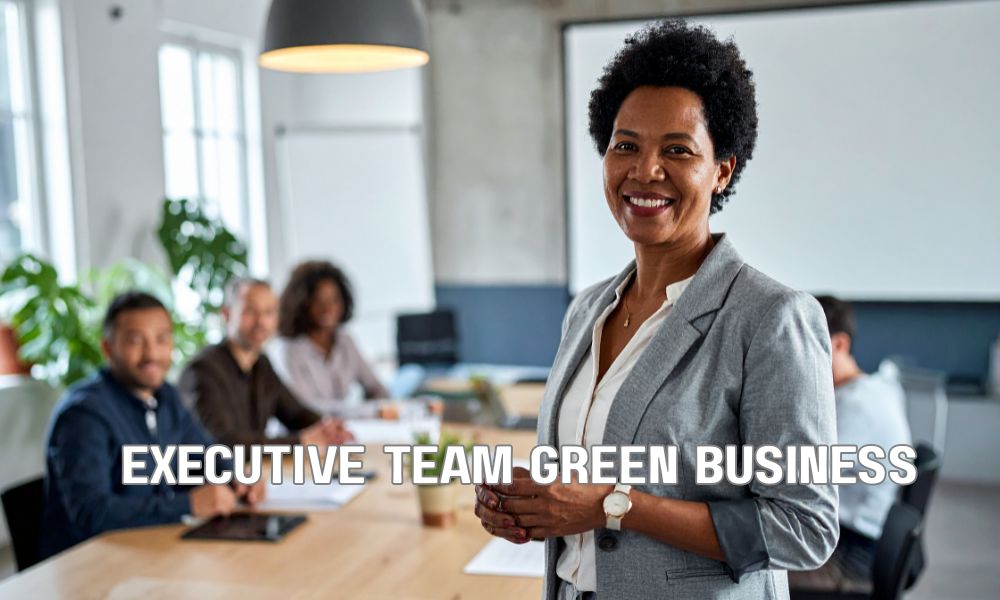Executive Team Green Business