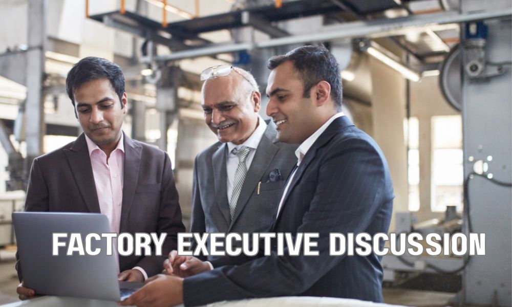 Factory Executive Discussion 1