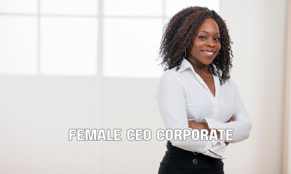 Female CEO Corporate