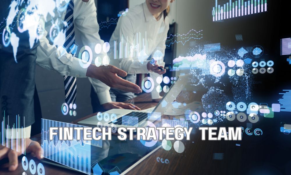 Fintech Strategy Team