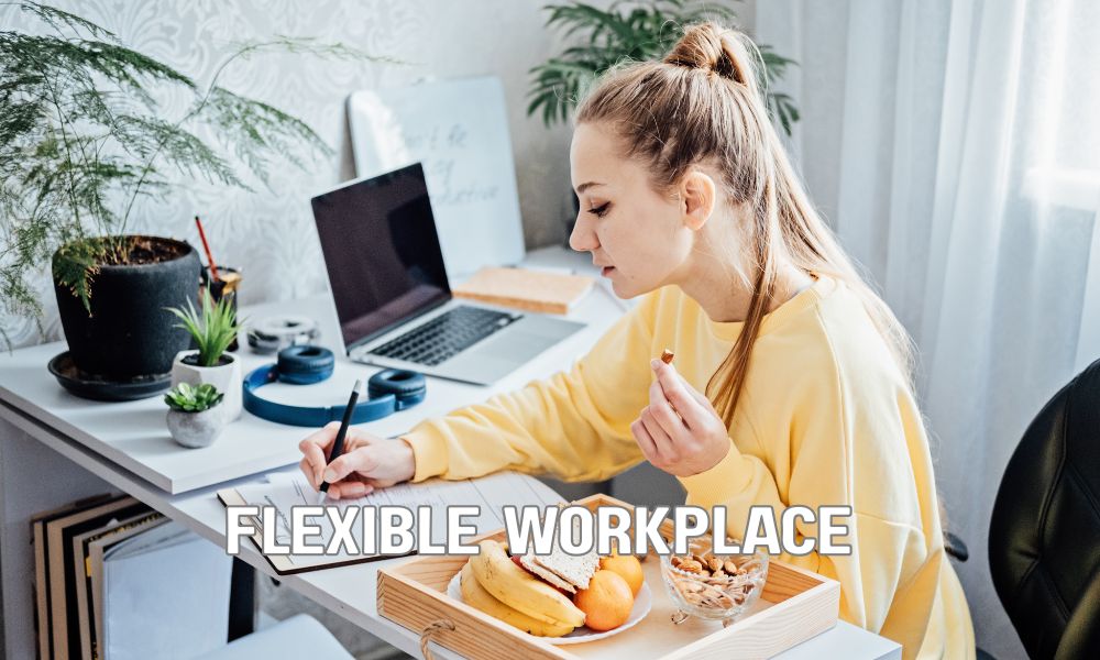 Flexible Workplace