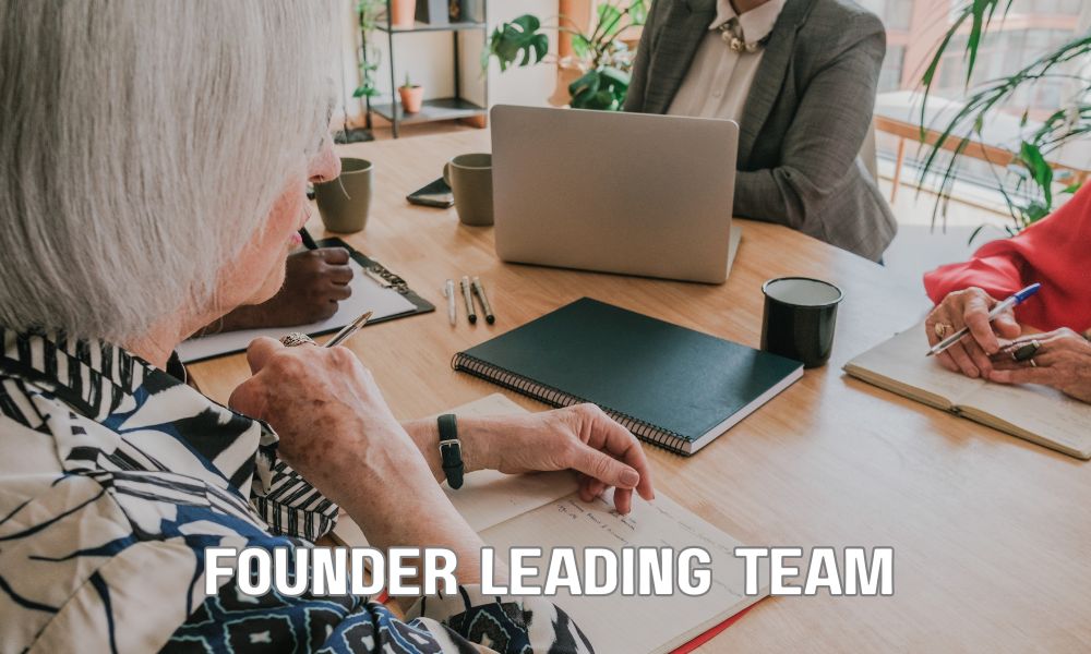 Founder Leading Team