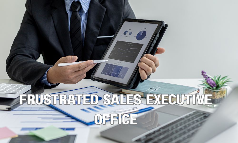 Frustrated Sales Executive Office