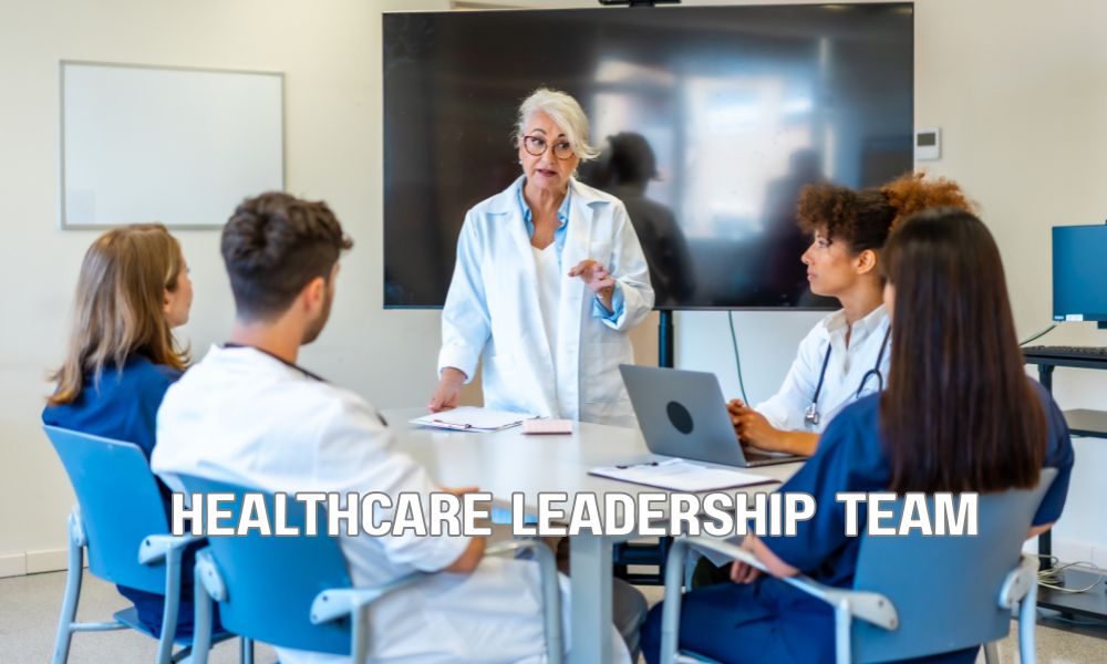 Healthcare Leadership Team