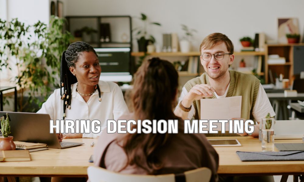 Hiring Decision Meeting