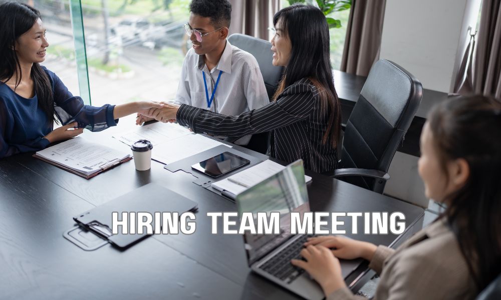 Hiring Team Meeting